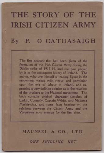 THE STORY OF THE IRISH CITIZEN ARMY - signed copy by Sen O'Casey sold for 1,900 at Whyte's Auctions