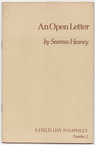 AN OPEN LETTER: A Field Day Pamphlet Number 2 - signed copy by Seamus Heaney sold for 250 at Whyte's Auctions
