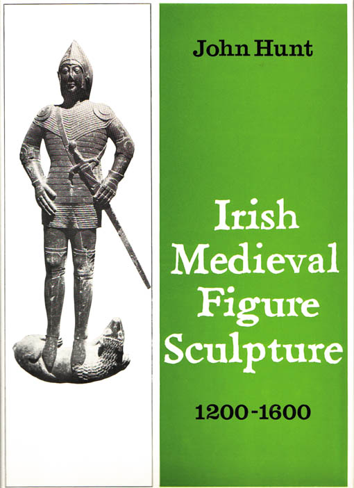 IRISH MEDIEVAL FIGURE SCULPTURE 1200-1600 by John Hunt sold for 200 at Whyte's Auctions