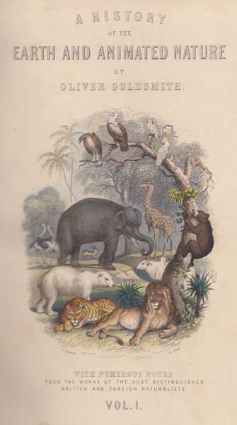 THE HISTORY OF THE EARTH AND ANIMATED NATURE, VOLS. I & II by Oliver Goldsmith sold for 50 at Whyte's Auctions