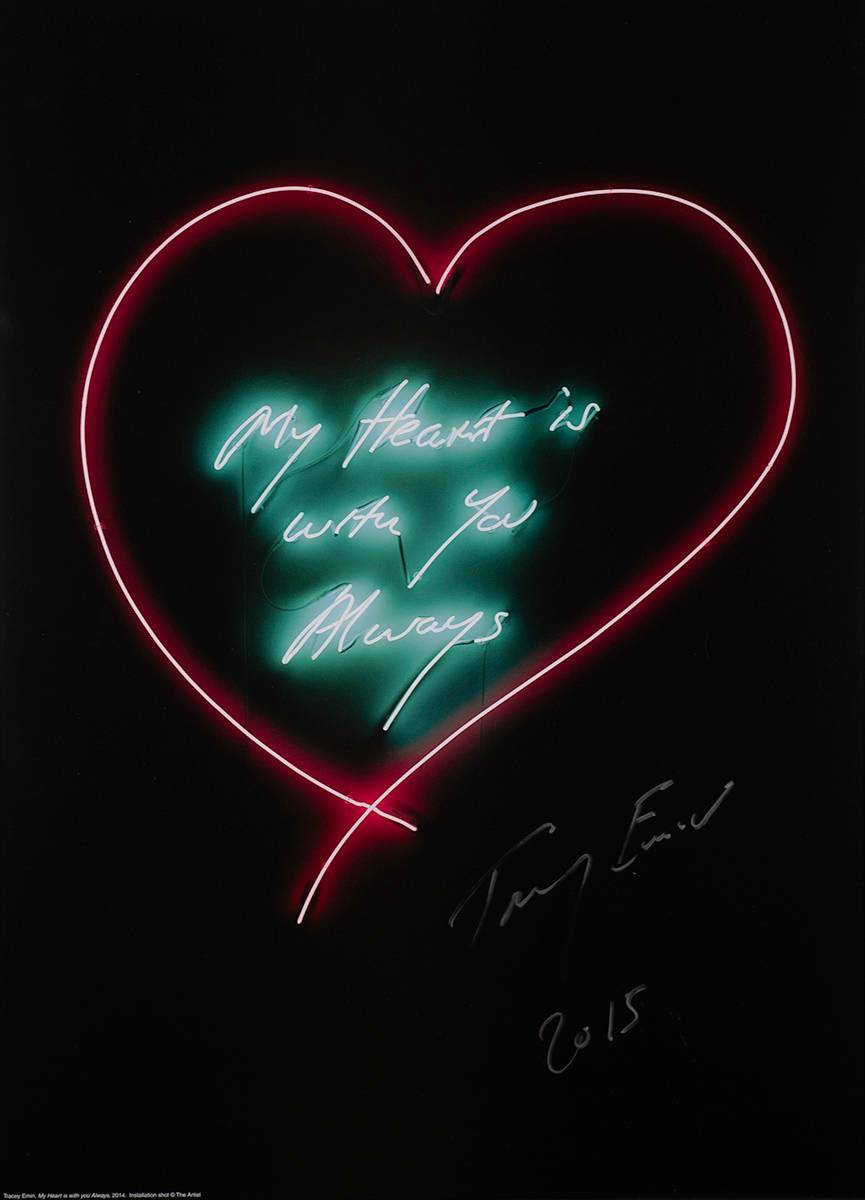 MY HEART IS WITH YOU ALWAYS, 2015 by Tracey Emin sold for 1,000 at Whyte's Auctions