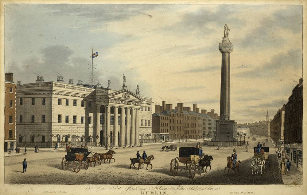 VIEW OF THE POST OFFICE AND NELSON'S PILLAR, SACKVILLE STREET, DUBLIN by Samuel Frederick Brocas sold for 190 at Whyte's Auctions