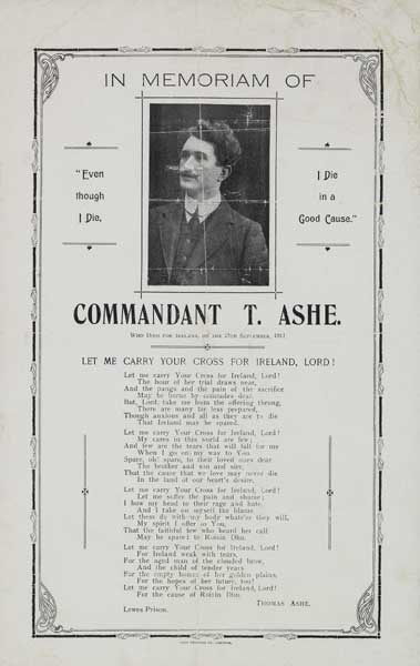 1917 Poster: In Memoriam Commandant Thomas Ashe, including a poem written in Lewes Jail in 1916 at Whyte's Auctions