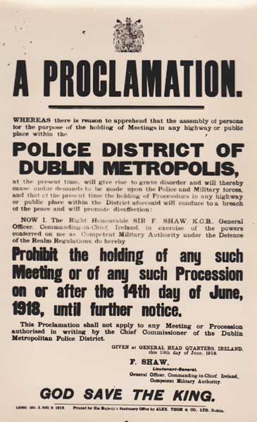1918 (13 June). A Proclamation prohibiting public meetings or processions on or after the 14th day of June at Whyte's Auctions