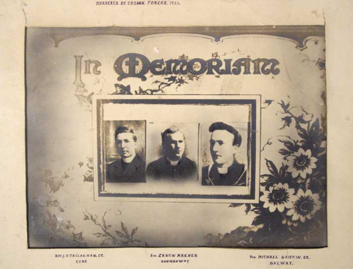 1921. "Murdered by Crown Forces" large In Memoriam photograph record of priests- Rev. J. O Callaghan, Cork, Rev. Canon Magner, Dunmanway and Rev. Michael Griffin, Galway at Whyte's Auctions