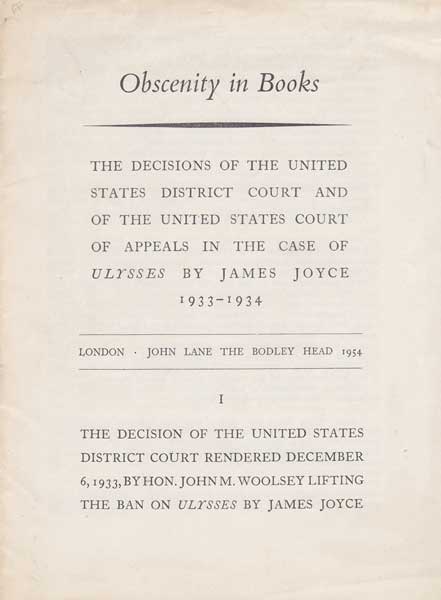 "OBSCENITY IN BOOKS, THE DECISIONS OF THE UNITED STATES DISTRICK COURT, AND OF THE UNITED STATES COURT" at Whyte's Auctions