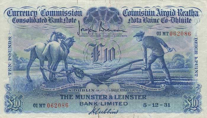 Currency Commission. Consolidated Bank Note, Ploughman, Munster & Leinster Bank Ten Pounds. 5-12-31 at Whyte's Auctions