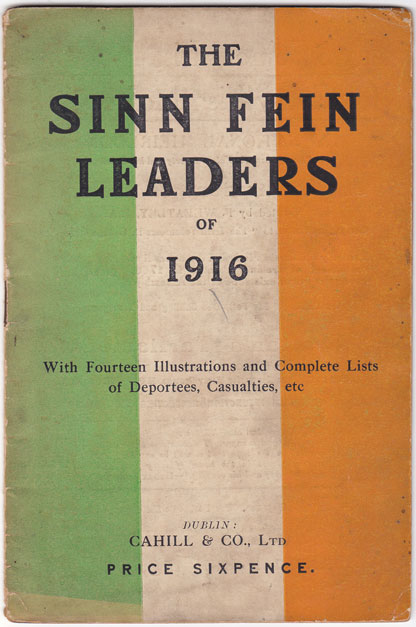 1916: The Sinn Fein leaders of 1916 pamphlet at Whyte's Auctions