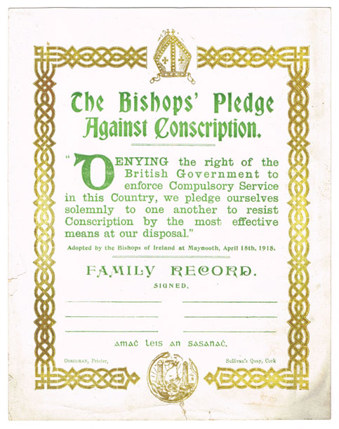 1918: Irish conscription crisis, the Bishops' pledge against conscription at Whyte's Auctions