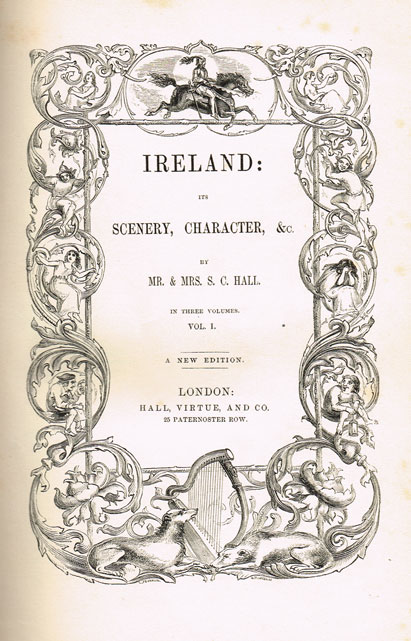 1850s: Hall's Ireland Its Scenery and Characters at Whyte's Auctions