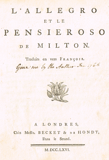MILTON ( John ) : - Ribouville (   ). L'Allegro et le Pensieroso de Milton. Traduits en vers Franois. A Londres, chez Messrs. Becket & at Whyte's Auctions