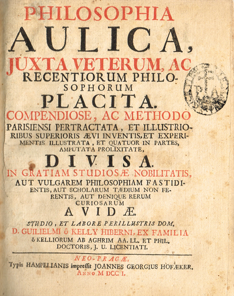 O'KELLY DE AGHRIM ( Sir Wm. D. ). Philosophia aulica, juxta veterum at Whyte's Auctions