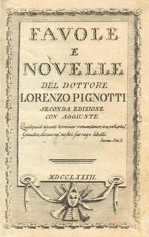 PIGNOTTI ( Lorenzo ). Favole e Novelle  Seconda edizione con aggiunte. No place, publisher or printer. [Leghorn :] 1782 <X>With an att at Whyte's Auctions