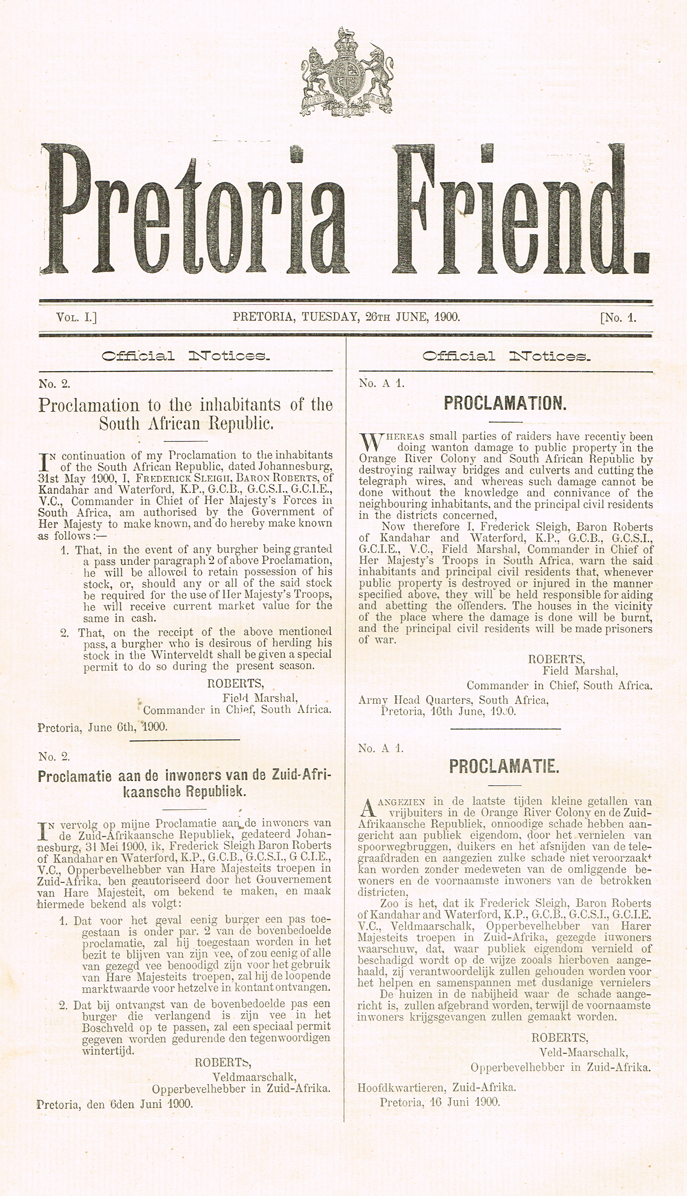 PRETORIA FRIEND. Pretoria Friend. Vol.1 Nos 1-17. Pretoria, 26th June to July 14th, 1900 <X>All published at Whyte's Auctions