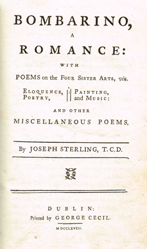 STERLING ( Joseph ). Bombarino, a romance : with poems on the four sister arts at Whyte's Auctions