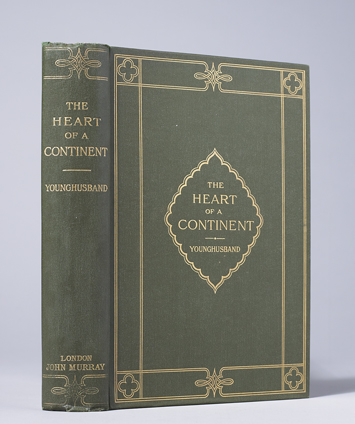 YOUNGHUSBAND ( Frank E. ). The Heart of a Continent. A narrative of travels in Manchuria, across the Gobi Desert at Whyte's Auctions