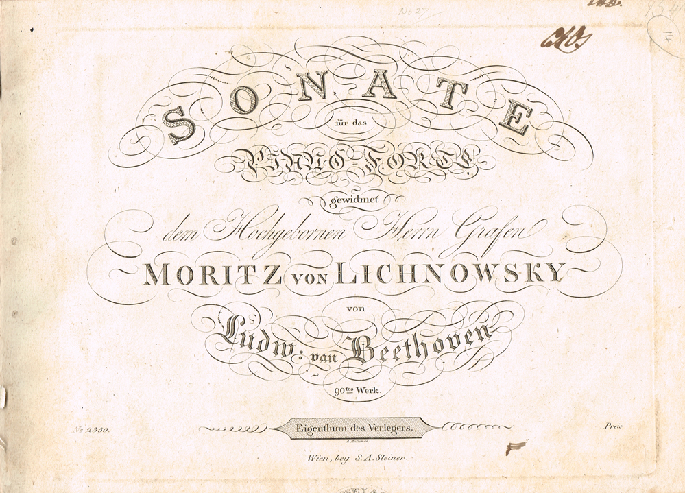 BEETHOVEN ( Ludwig van ). Sonate fur das Piano-Forte gewidmet dem Hochgebornen Herrn Grafen Moritz von Lichnowsky ... 90tes Werk. Wien, at Whyte's Auctions