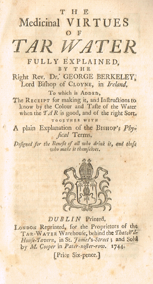 BERKELEY ( George ). The medicinal virtues of tar water fully explained  To which is added, the receipt for making it at Whyte's Auctions