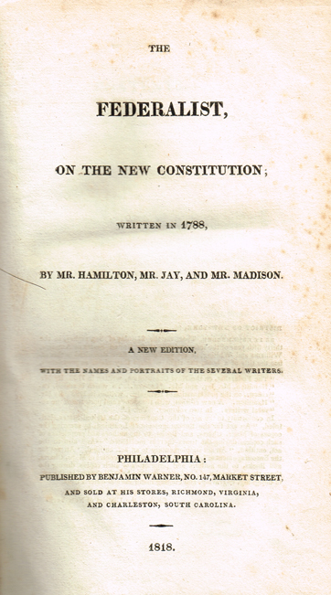 HAMILTON ( Alexander ), et alia. The Federalist at Whyte's Auctions