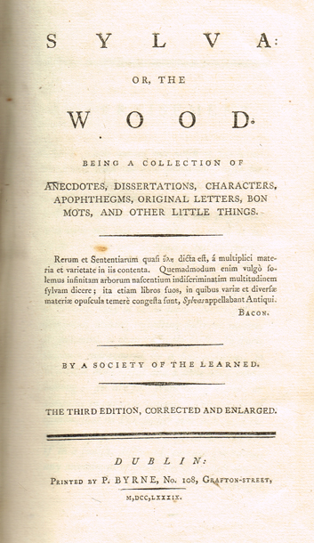 [HEATHCOTE ( Ralph )]. Sylva : or, the Wood. Being a collection of anecdotes at Whyte's Auctions