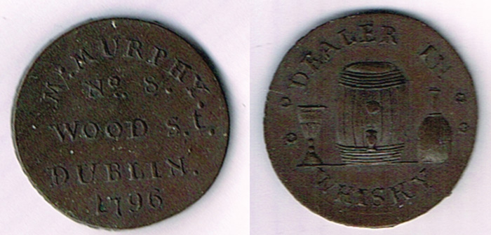 Dublin. 1796 copper farthing token of M. Murphy, 6 Wood Street, "Dealer in Whisky" at Whyte's Auctions