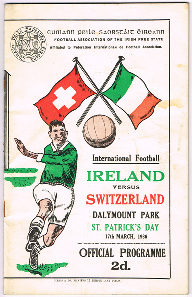 Football. 1936 (17 March) Ireland v Switzerland match programme at Whyte's Auctions