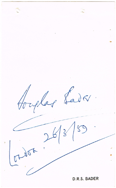The autograph of Group Captain Sir Douglas Bader. at Whyte's Auctions