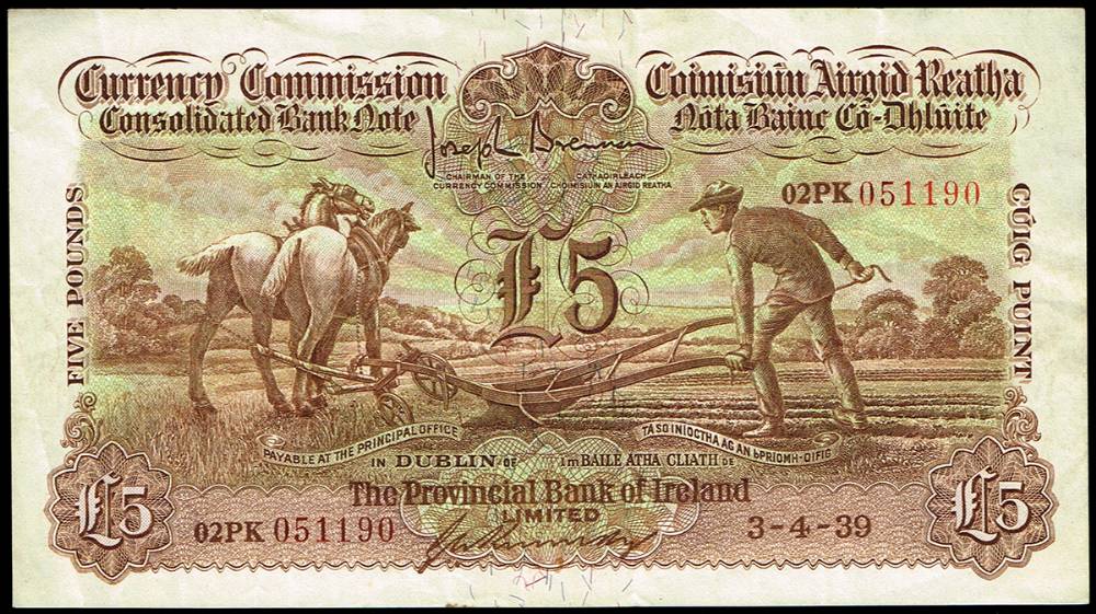 Currency Commission 'Ploughman' Provincial Bank of Ireland Five Pounds, 3-4-39 at Whyte's Auctions
