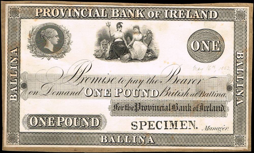 Provincial Bank of Ireland, Ballina, One Pound proof, 16 May 1862. at Whyte's Auctions