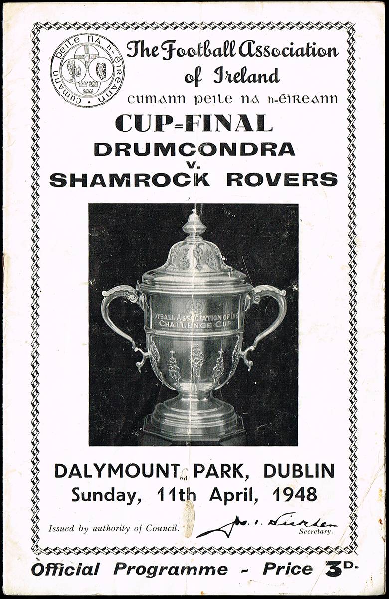 Football (Soccer). FAI Cup Final programmes  1940-1949 and a LFA Cup Final programme. at Whyte's Auctions