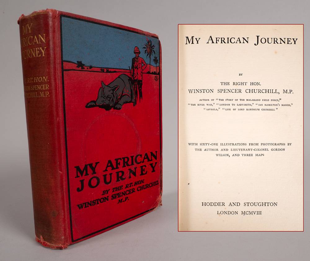Churchill, Winston Spencer. My African Journey. at Whyte's Auctions