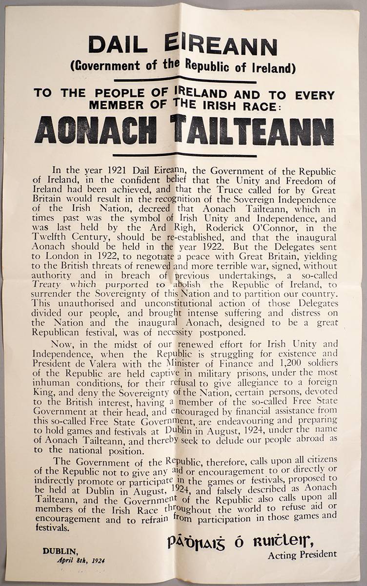 1924-1932. 1924 'Dail Eireann' (Anti-Treaty Republicans) posters 1932 Aonac Tailteann programme etc. at Whyte's Auctions