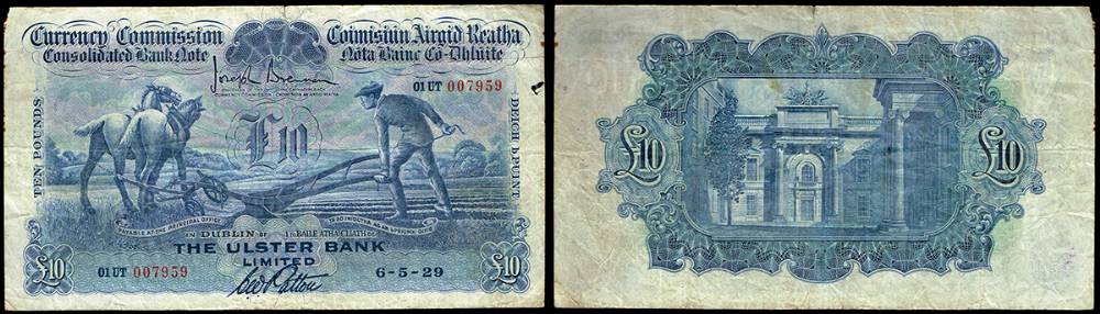 Currency Commission 'Ploughman' Ulster Bank Ten Pounds, 6-5-29. at Whyte's Auctions