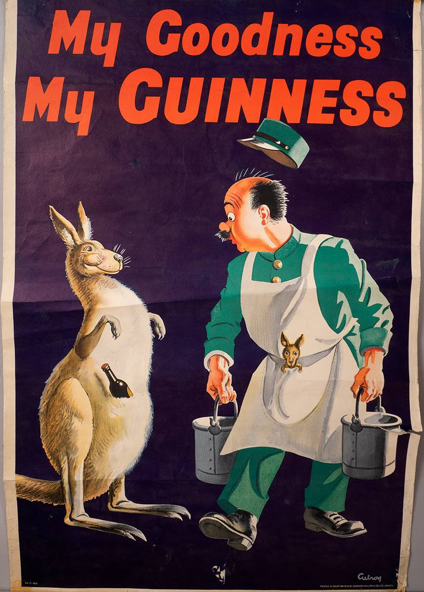My Goodness My Guinness poster by John Gilroy. at Whyte's Auctions