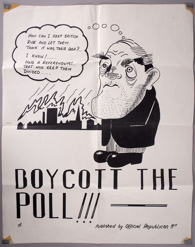 1972 Anti Referendum posters issued by the 'Official Republican Movement'. (2) at Whyte's Auctions