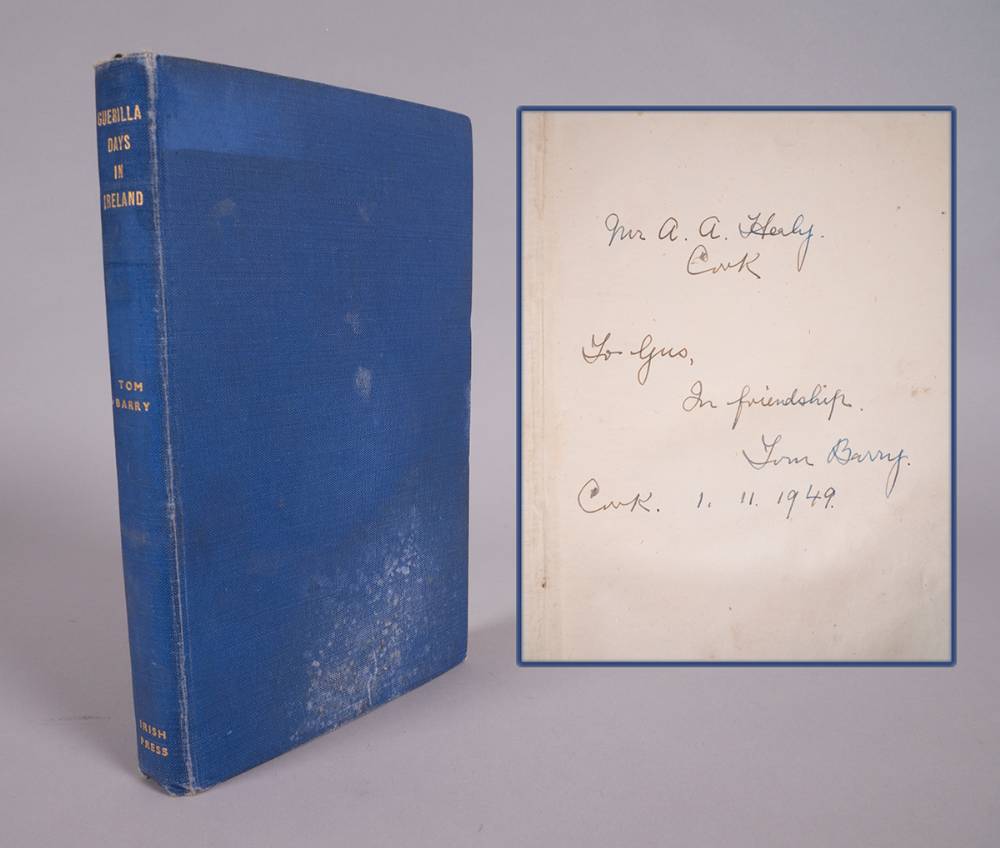Guerrilla Days In Ireland by Commandant General Tom Barry, signed by author. at Whyte's Auctions
