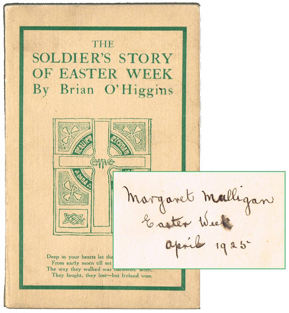 1916 Cumann na mBan veteran Margaret Mulligan signature on The Soldiers Story of Easter Week By Brian O'Higgin. at Whyte's Auctions