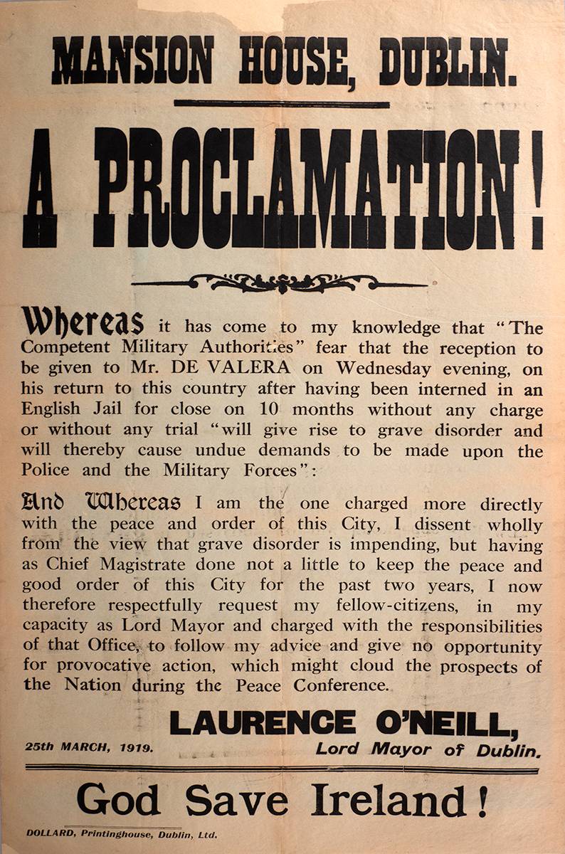 1919 (25 March) A Proclamation by the Lord Mayor in reply to the military prohibition of meetings to welcome Eamon de Valera. at Whyte's Auctions