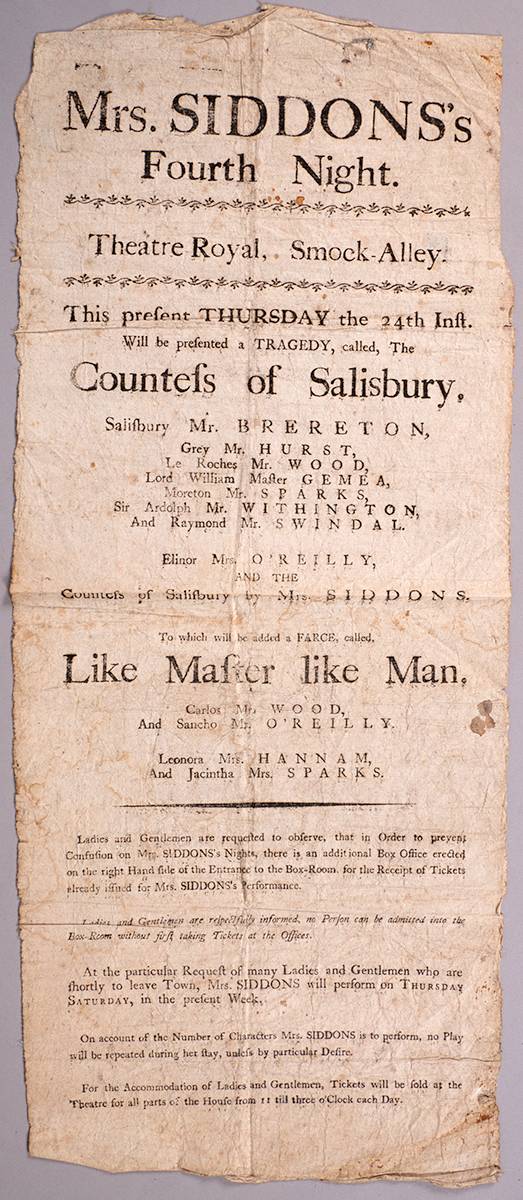 1784. A rare poster for Mrs Siddons at the Theatre Royal, Smock Abbey, Dublin. at Whyte's Auctions