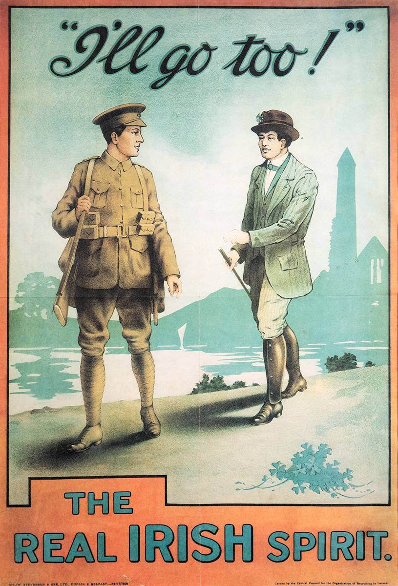 1914-1918 World War I Irish recruiting poster - 'I'll Go Too!' at Whyte's Auctions