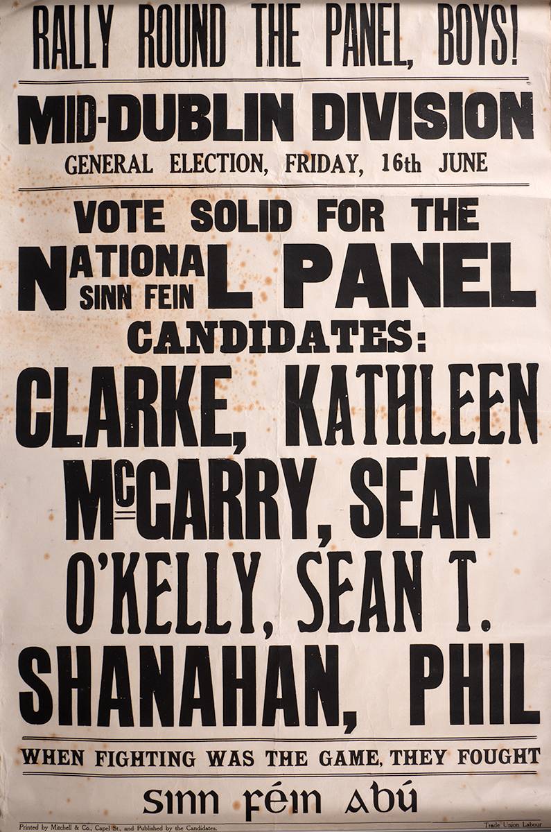 1922 Election Poster for Kathleen Clarke, Sen T. O'Kelly, Sen McGarry and Phil Shanahan. at Whyte's Auctions
