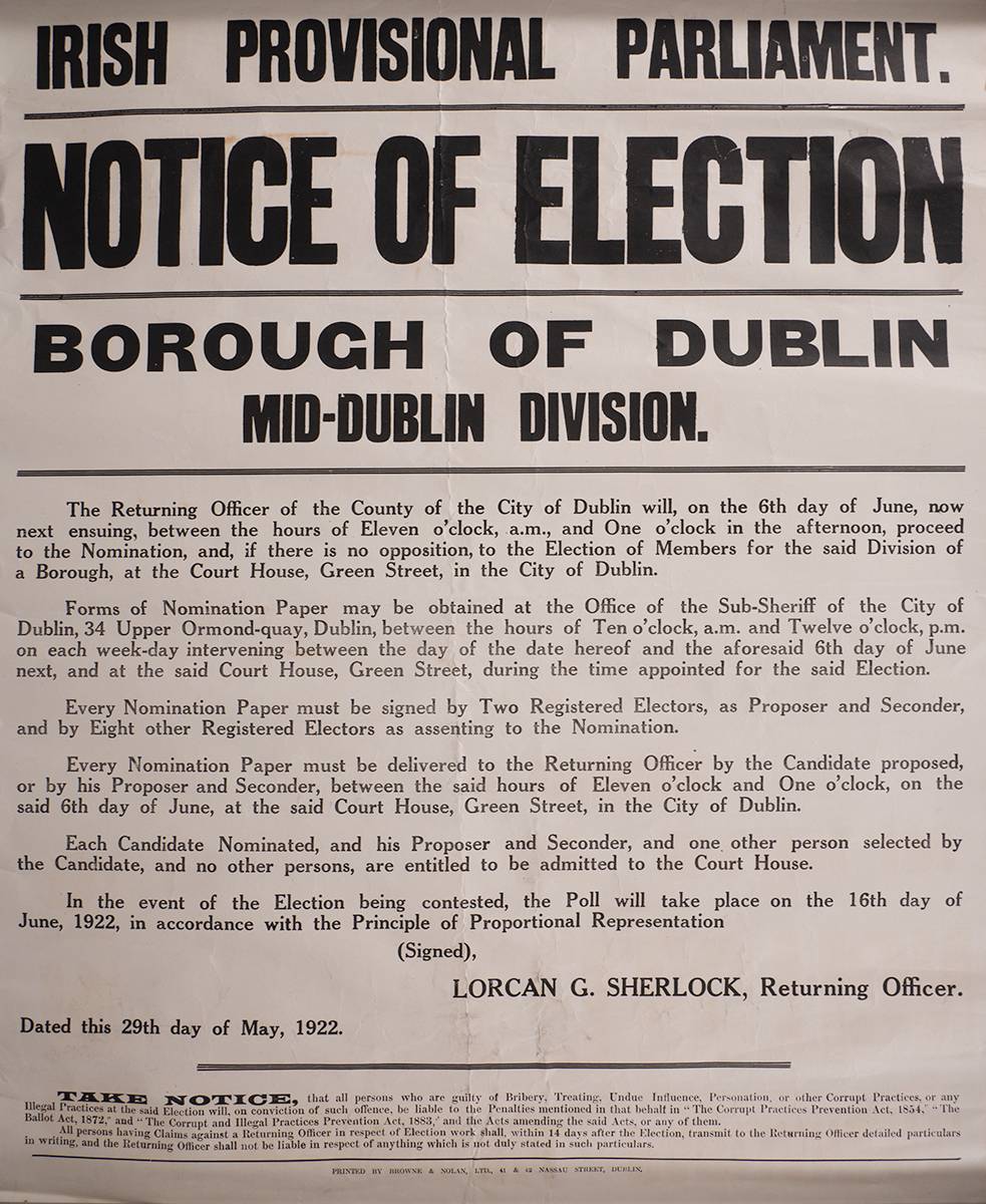 1922 (29 May) Irish Provisional Parliament poster - Notice of Election. at Whyte's Auctions